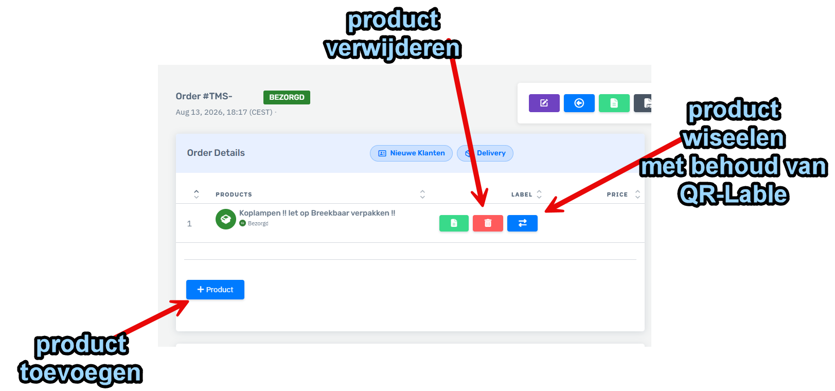 Orderdetails met productbeheer: toevoegen, verwijderen en wisselen met behoud van QR-label
